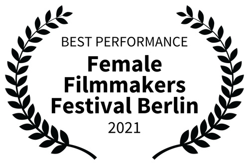 BESTPERFORMANCE-FemaleFilmmakersFestivalBerlin-2021 (1)