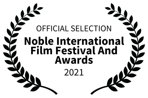 OFFICIAL SELECTION - Noble International Film Festival And Awards - 20